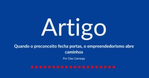 Ilustração do artigo de Clau Camargo sobre empreendedorismo da população LGBTQIAPN+ no Brasil