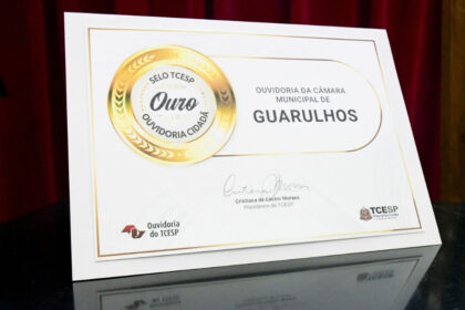 Câmara de Guarulhos recebe Selo Ouvidoria Cidadã na categoria Ouro concedido pelo TCE-SP